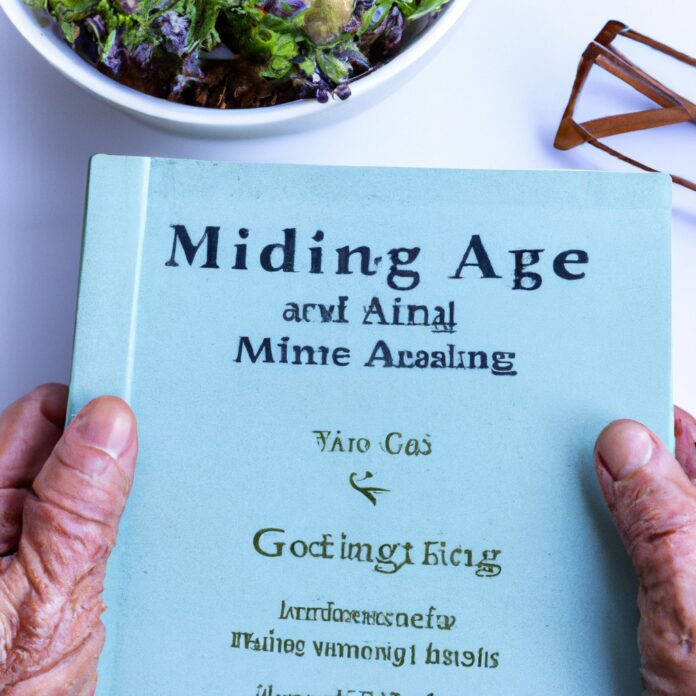 Mindful Aging: Cultivating a Positive Mindset for Well-Being in Later Years